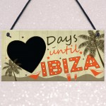 CHALKBOARD Countdown Holiday Ibiza Hanging Plaque Friendship