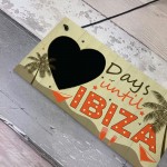 CHALKBOARD Countdown Holiday Ibiza Hanging Plaque Friendship