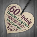 60th Birthday Gifts Funny Novelty Wood Heart Gift For Mum Dad