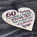 60th Birthday Gifts Funny Novelty Wood Heart Gift For Mum Dad