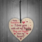 FUNNY Valentines Gift For Him Wood Heart Valentines Gift For Him