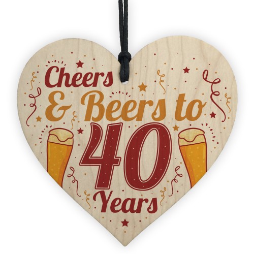 Funny 40th Birthday Decorations Wooden Hanging Heart Sign Friend