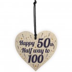 Funny Happy 50th Birthday Gift Present Wooden Heart Plaque Sign