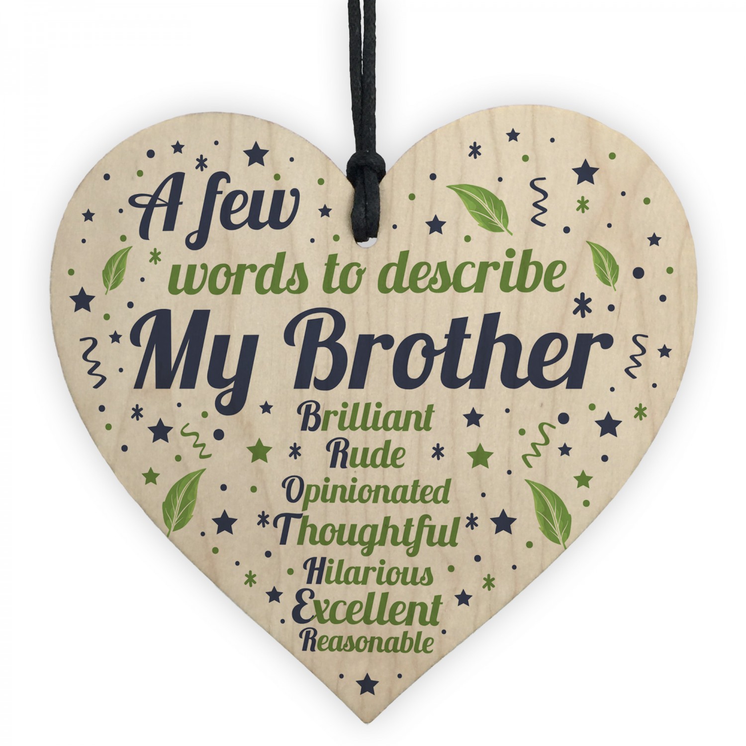 Words To Describe My Brother Wooden Heart Novelty Birthday Gifts