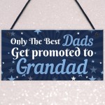 Dad Gifts Grandad To Be Gifts Hanging Plaque Gifts From Daughter