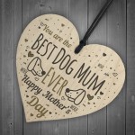 Funny Mother's Day Gift Card Wooden Heart Best Dog Mum Gifts