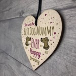 Best Dog Mummy Funny Mum Birthday Gifts Wood Heart Dog Gifts