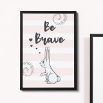 Inspirational Print Be Brave Quote Wall Art Girl Bedroom Decor