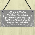 Grey Hot Tub Rules Hanging Novelty Garden Plaque Jacuzzi Gifts