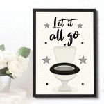 FUNNY Bathroom Quote Print Framed Bathroom Cream Wall Art