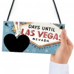 CHALKBOARD Countdown To Holiday Sign Vegas Countdown Plaque 