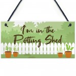 Novelty Garden Sign Potting Shed Garden Signs And Plaques