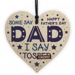 Rude Fathers Day Gifts Novelty Wooden Heart Funny Gifts For Dad 