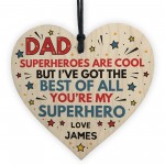 Personalised Superhero DAD Daddy Fathers Day Gifts Wood Heart