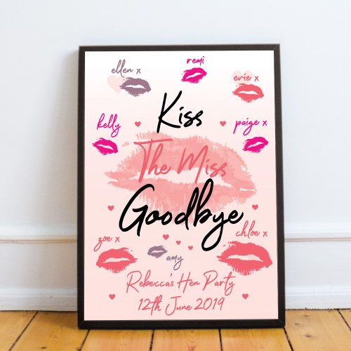 Kiss The Miss Goodbye Frame Personalised Print Bride To Be Gift