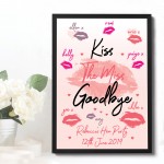 Kiss The Miss Goodbye Frame Personalised Print Bride To Be Gift