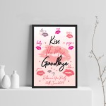 Kiss The Miss Goodbye Frame Personalised Print Bride To Be Gift