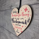 Personalised Thank You Gift For Bridesmaid Wood Heart Plaque