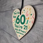 Funny Birthday Gifts Novelty 60th Birthday Gift Wood Heart Card