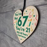 Funny Birthday Gifts Novelty 67th Birthday Gift Wood Heart Card