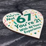 Funny Birthday Gifts Novelty 67th Birthday Gift Wood Heart Card