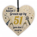 Funny Happy Birthday 51 Wood Heart Man Wife Grandma Grandad