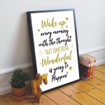 Inspirational Motivational Positive Quote Framed Print Birthday 