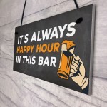 Home Bar Sign Man Cave Bar Pub Sign Garden Sign Alcohol Gift