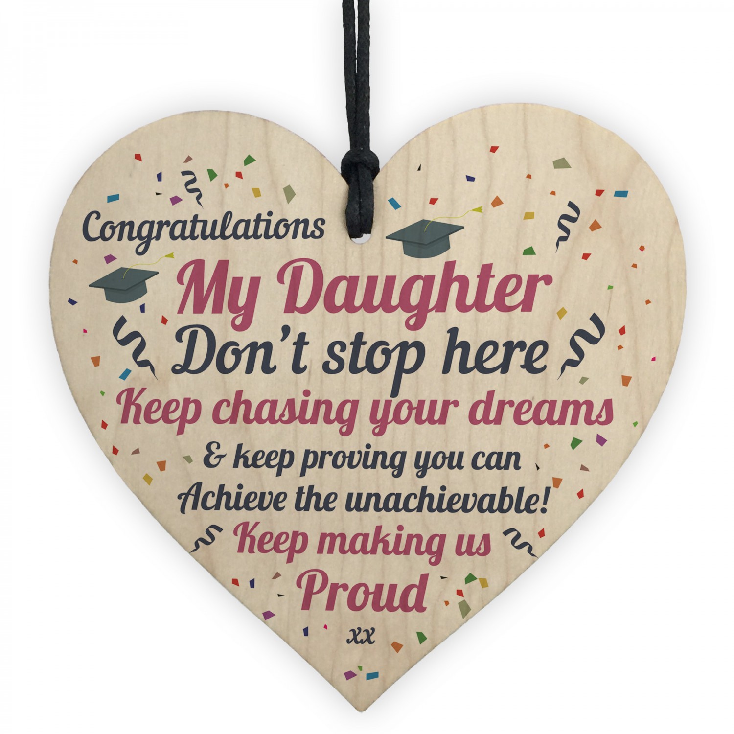 Graduation Gifts For Daughter Wooden Heart Sign 