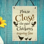 Close The Gate Sign Chicken Sign Hanging Gate Sign Chicken House