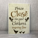 Close The Gate Sign Chicken Sign Hanging Gate Sign Chicken House