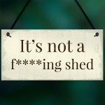 Funny Summer House Sign Not A Shed Funny Garden Sign Plaque