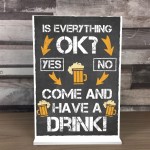 Everything Okay Novelty Bar Pub Drinking Sign Funny Alcohol Gift