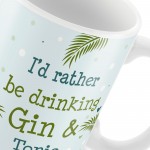 Drinking Gin & Tonic Novelty Gift Mug Friendship Gifts