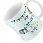 Hands Off Novelty Caravan Gift Friendship Motorhome Gifts