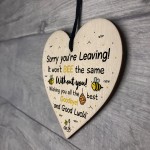 Sorry You're Leaving Wooden Hanging Heart Work Colleague Leaving