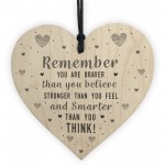 Stronger Inspirational Wooden Heart Friendship Gifts Love Signs