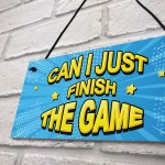 Finish The Game Neon Effect Gaming Sign For Boy Bedroom Man Cave