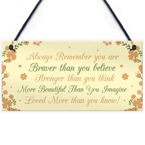 Stronger Inspirational Plaque Friendship Gifts Friendship Quote 