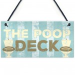 Nautical Bathroom Sign Poop Deck Funny Bathroom Toilet Loo Sign