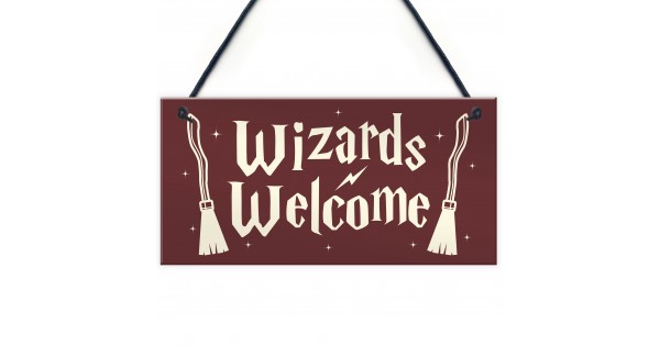 Wizards Welcome Novelty Hanging Sign Wizard Magic Themed Gift