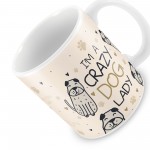 Crazy Dog Lady Mug Funny Mum Birthday Christmas Gift From Dog