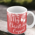 My Christmas Cuppa Novelty Christmas Ceramic Funny Mug Novelty