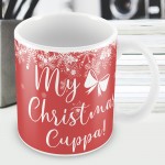 My Christmas Cuppa Novelty Christmas Ceramic Funny Mug Novelty