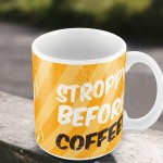 STROPPY BEFORE COFFEE Funny Coffee Lover Gift Mum Dad Mug