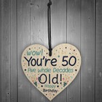 50th Birthday Novelty Gift Idea Wooden Heart Gift For Friend Dad