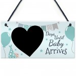 New Baby Countdown Plaque Chalkboard Sign Pregnancy Baby Shower 