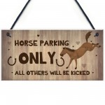 Horse Sign Funny Sign For Stables Signs About Horses Beware Gift