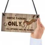 Horse Sign Funny Sign For Stables Signs About Horses Beware Gift