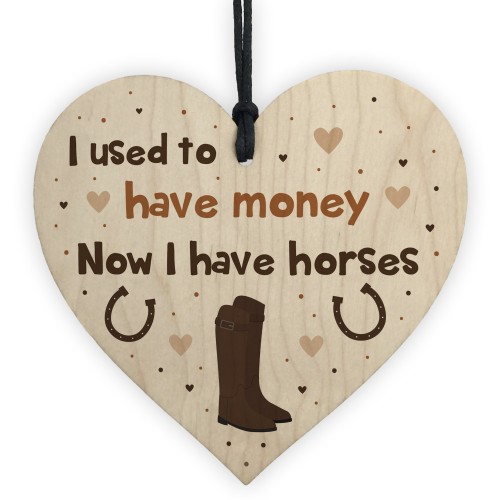 Funny Horse Rider Horse Lover Gift Wooden Heart Funny Pony Sign